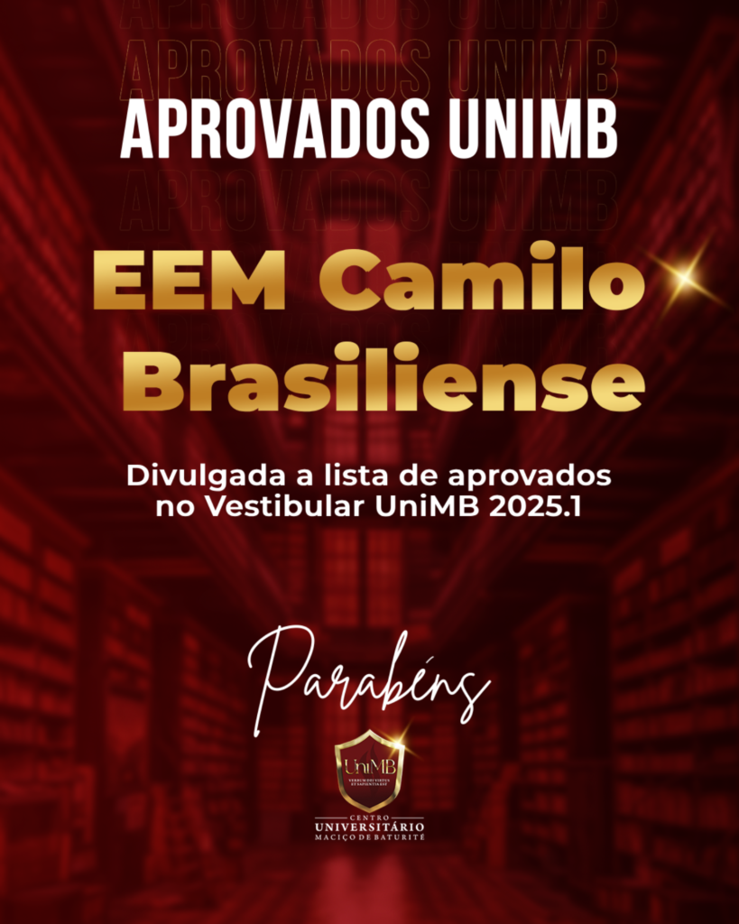 Parabéns, Aprovados da EEM Camilo Brasiliense no Vestibular UniMB! 🎉