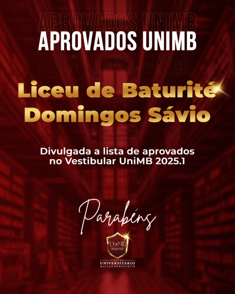 Parabéns, Aprovados do Liceu de Baturité Domingos Sávio no Vestibular UniMB! 🎉