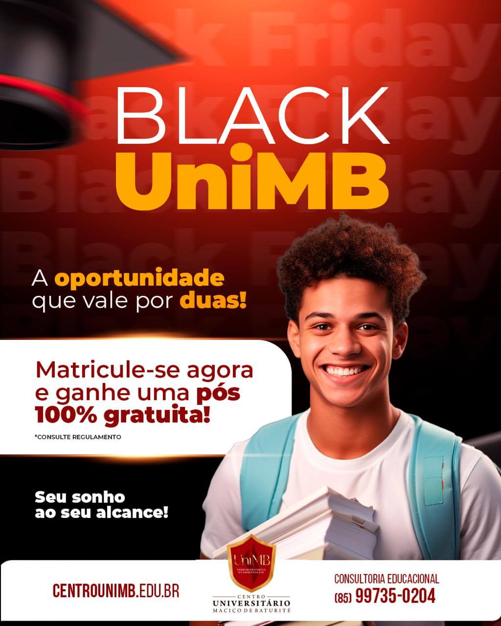 Black UniMB: a oportunidade que vale por duas!